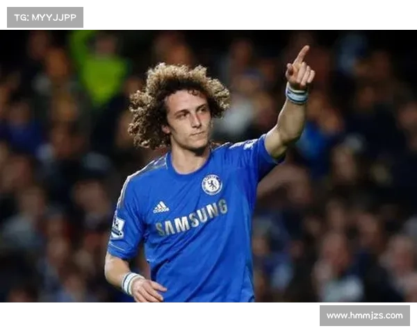 大卫路易斯踢位置的五个关键点解析及其战术作用剖析